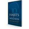 10 Habits of Wellness Guide